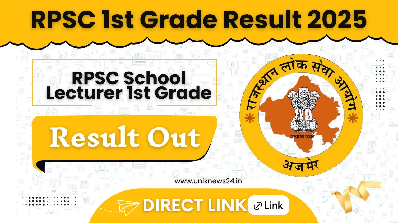 RPSC 1st Grade Result 2025 जारी! अभी डाउनलोड करें स्कूल लेक्चरर PDF, कट-ऑफ और मेरिट लिस्ट देखें