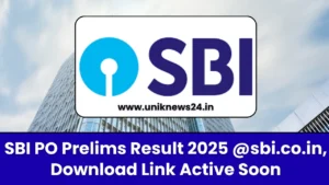 SBI PO Prelims Result 2025: बस इंतजार खत्म! sbi.co.in पर अगस्त के तीसरे हफ्ते में एक्टिव होगा डाउनलोड लिंक