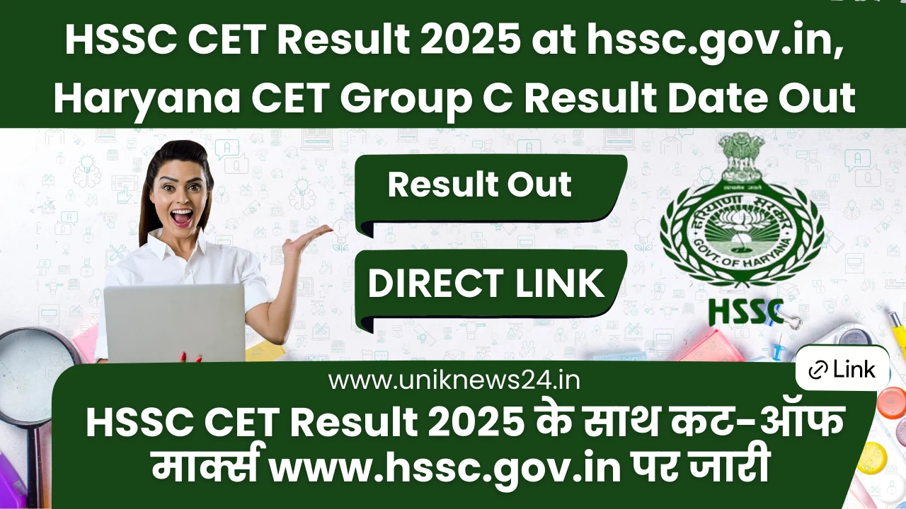 HSSC CET Result 2025 at hssc.gov.in, Haryana CET Group C Result Date Out