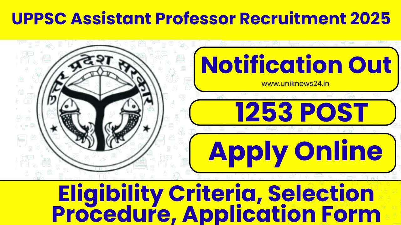 UPPSC Assistant Professor 2025: 1253 पदों पर बंपर भर्ती! 6 अक्टूबर तक करें आवेदन