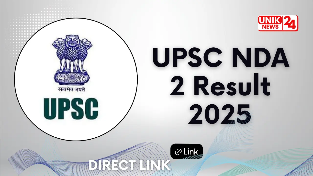 UPSC NDA 2 Result 2025 जारी! अभी PDF डाउनलोड करें और SSB के अगले स्टेप्स जानें